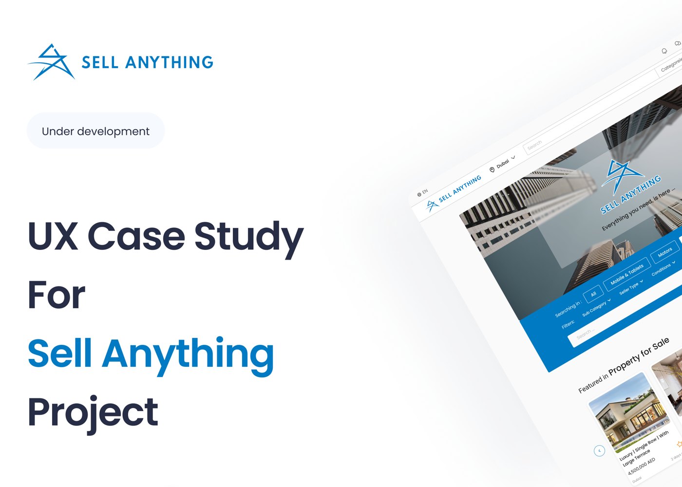 Sell Anything case study cover: the marketplace home page beside the title UX Case Study for Sell Anything Project